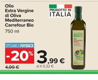 Carrefour Market Olio extra vergine di oliva mediterraneo carrefour bio 750 ml offerta