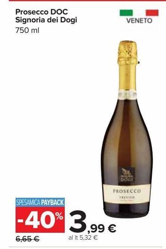 Carrefour Iper Prosecco doc signoria dei dogi offerta
