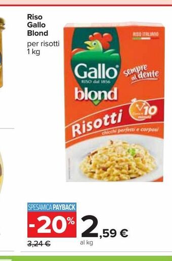Carrefour Iper Riso gallo blond offerta