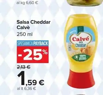 Carrefour Market Salsa cheddar calvé 250ml offerta
