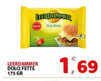 Premium Supermercati Leerdammer Dolci Fette 175 gr offerta