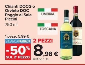 Carrefour Iper Chianti docg o orvieto doc poggio al sale piccini 750 ml offerta