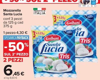 Carrefour Iper Mozzarella santa lucia conf 3 pezzi da 125 g cad 375 g offerta