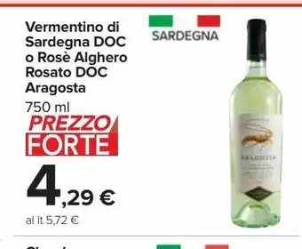 Carrefour Iper Vermentino di sardegna doc o roso alghero rosato doc aragosta offerta