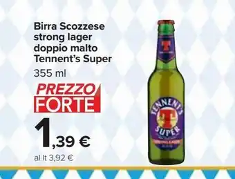 Carrefour Iper Birra scozzese strong large doppio malto tennent's super 355 ml offerta