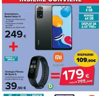 Carrefour Iper Smartphone redmi note 11 orologio fitness mi badn 5 offerta