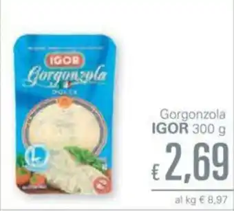 Unes Igor Gorgonzola 300g offerta
