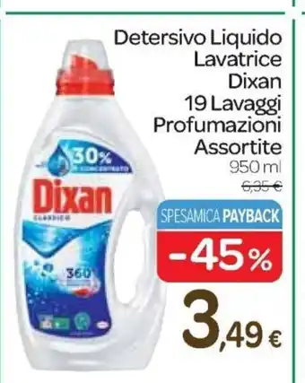 Carrefour Express Detersivo Liquido Lavatrice Dixan 19 Lavaggi Profumazioni Assortite 950 ml offerta