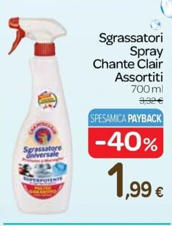 Sgrassatori Spray Chante Clair Assortiti 700 ml
