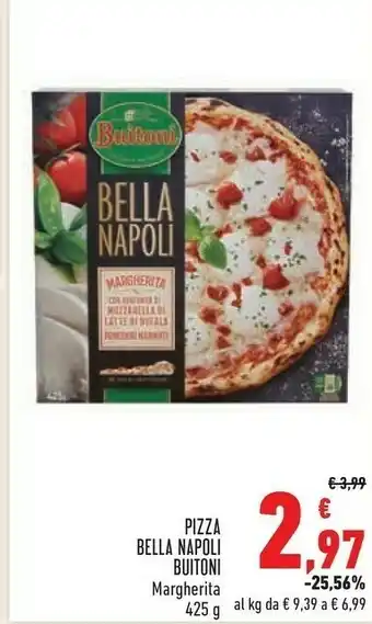 Conad Buitoni Pizza Bella Napoli Margherita offerta
