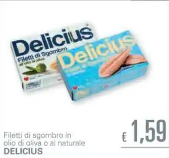 Unes Delicius Filetti di sgombro in olio di oliva o al naturale offerta