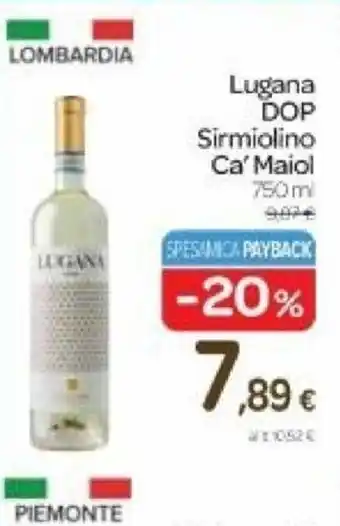 Carrefour Lugana DOP Sirmiolino Ca'Maici 750 ml offerta