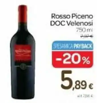 Carrefour Rosso Piceno DOC Velenosi 750 ml offerta