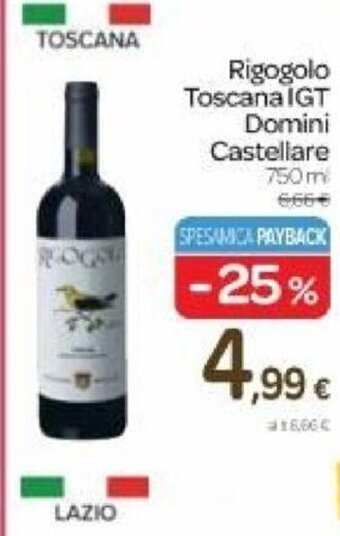 Carrefour Rigogolo Toscana IGT Domini Castellare 750 ml offerta