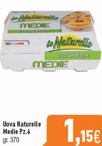 Uova Naturelle Medie pz.6 gr.370
