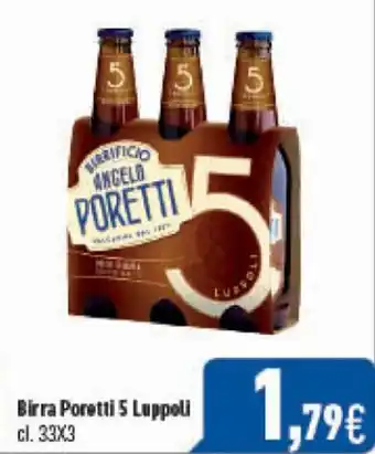 C+C Cash and Carry Birra Poretti 5 Luppoli cl.33x3 offerta