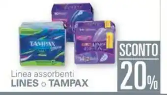 Unes 20% Sconto Lines o Tampax Linea assorbenti offerta