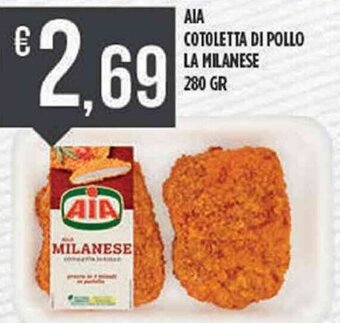 Supermercato Pollio Aia Cotoletta di Pollo La Milanese 280 gr offerta