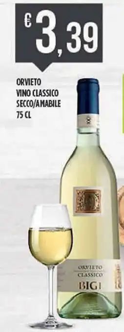 Supermercato Pollio Orvieto Vino Classico Secco/Amabile 75 cl offerta