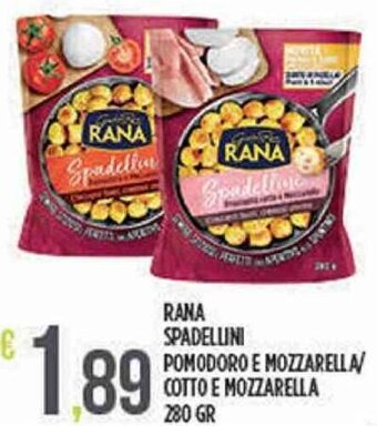 Rana Spadellini Pomodoro e Mozzarella/Cotto e Mozzarella 280 gr