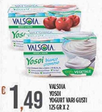 Supermercato Pollio Valsoia Yosoi Yogurt vari gusti 125 gr x 2 offerta