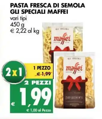 Tigros Maffei Pasta Fresca di Semola Gli Speciali 450g offerta