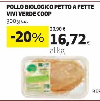Coop Pollo biologico petto a fette vivi verde coop offerta