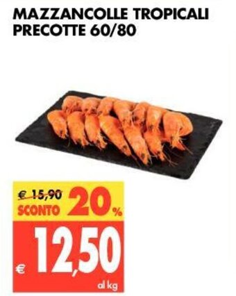 Tigros Mazzancolle Tropicali Precotte 60/80 offerta