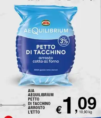 AIA Aequilibrium Petto Di Tacchino Arrosto L"Etto