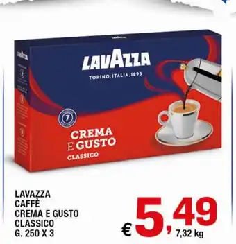 Sigma Superstore Lavazza Caffè Crema E Gusto Classico G. 250 x 3 offerta