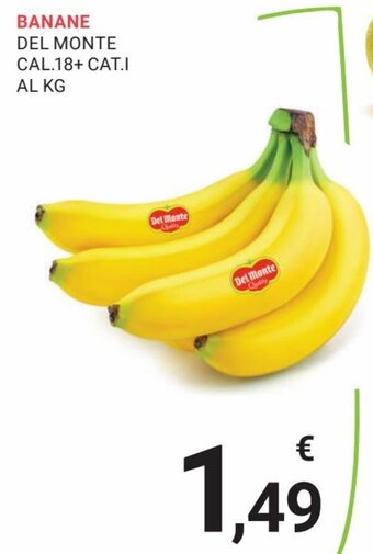 Banane Del Monte Cal.18+Cat.I