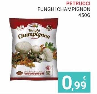 Eté Petrucci Funghi Champignon 450 g offerta