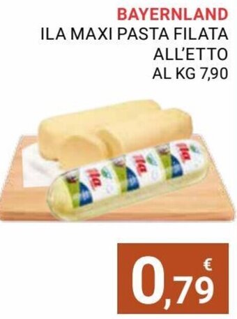 Eté Bayernland Ila Maxi Pasta Filata offerta