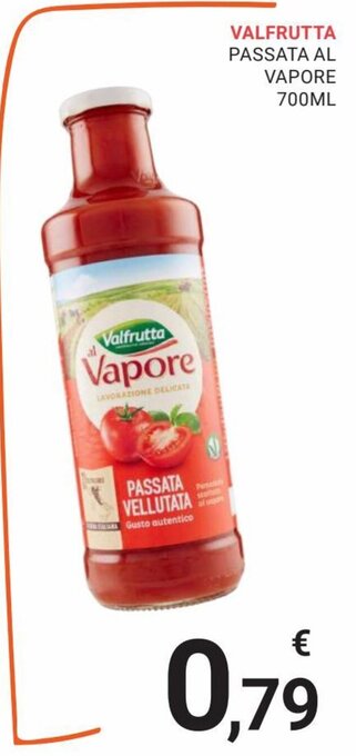 Eté Valfrutta Passata Al Vapore 700 ml offerta