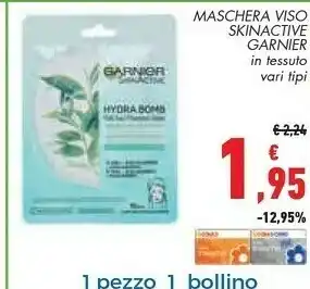 Conad Garnier Maschera Viso Skinactive Hydra Bomb offerta