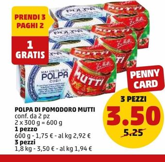 PENNY Polpa di pomodoro mutti offerta