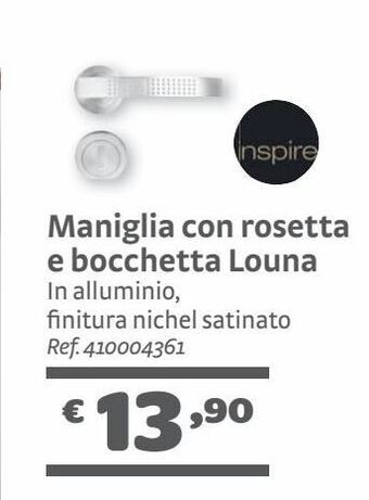 Bricocenter Maniglia con rosetta e bocchetta louna offerta