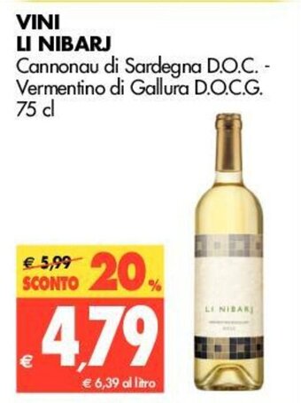 Tigros Li Nibarj Vini 75cl offerta