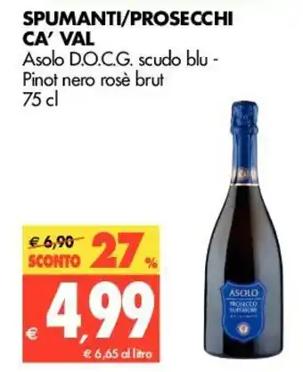 Ca'Val Spumanti/Prosecchi 75cl