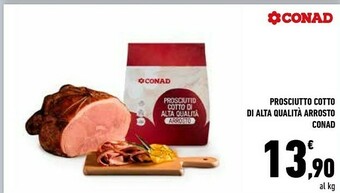 Conad Prosciutto Cotto Di Alta Qualità Arrosto