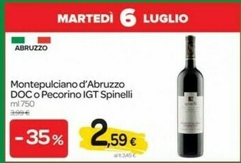 Carrefour Spinelli Montepulciano d'Abruzzo offerta