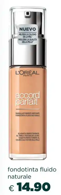 Acqua & Sapone L'Oréal fondotinta fluido naturale offerta