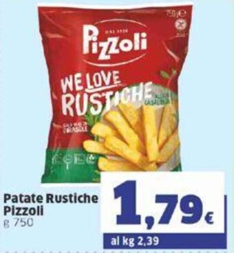 Sigma Pizzoli Patate Rustiche g 750 offerta