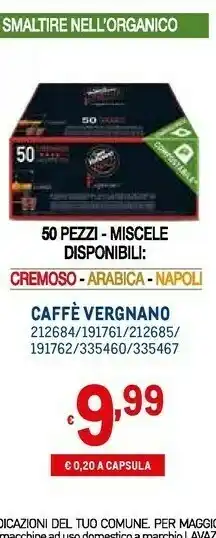 Metro Vergnano Cialde caffè offerta