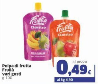 Sigma Frullà Polpa di frutta vari gusti g 100 offerta