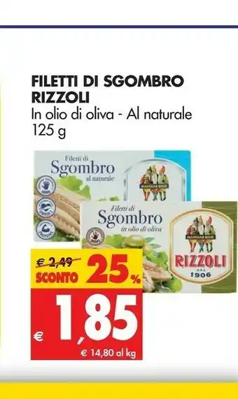 Tigros Rizzoli Filetti Di Sgombro In Olio Di Oliva offerta