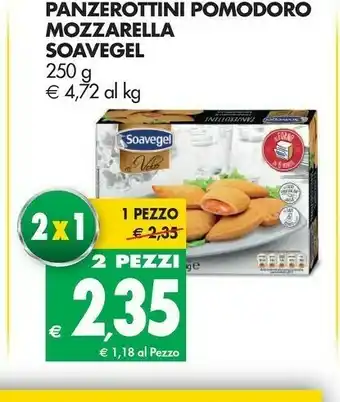 Tigros Soavegel Soavelli Pomodoro E +Mozzarella 200 G(ml) offerta