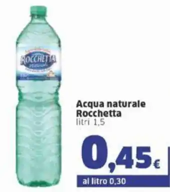 Sigma Rocchetta Acqua naturale litri 1,5 offerta