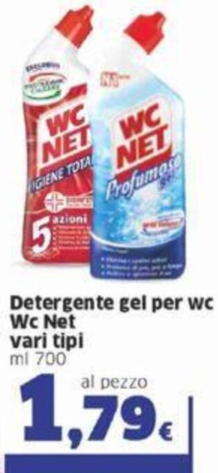 Sigma Wc Net Detergente gel per wc vari tipi ml 700 offerta