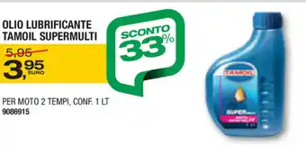 Olio Lubrificante Tamoil Supermulti